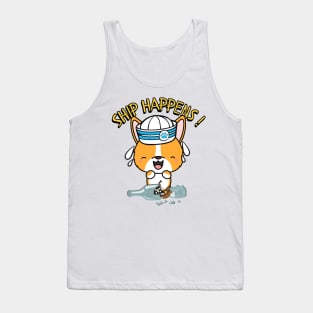 Funny Corgi Ship Happens Pun Tank Top